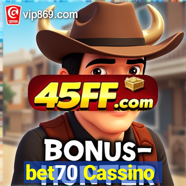 bet70 Cassino